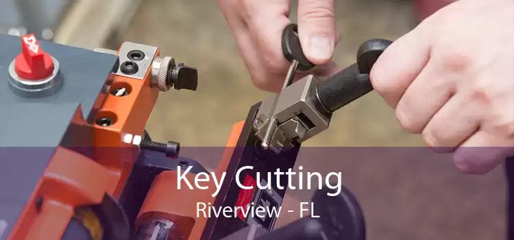 Key Cutting Riverview - FL
