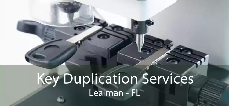Key Duplication Services Lealman - FL