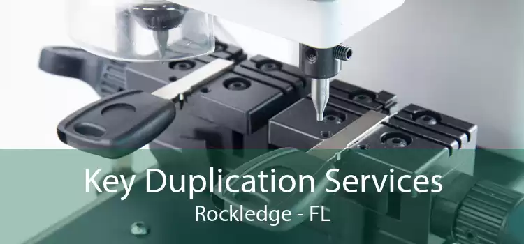 Key Duplication Services Rockledge - FL