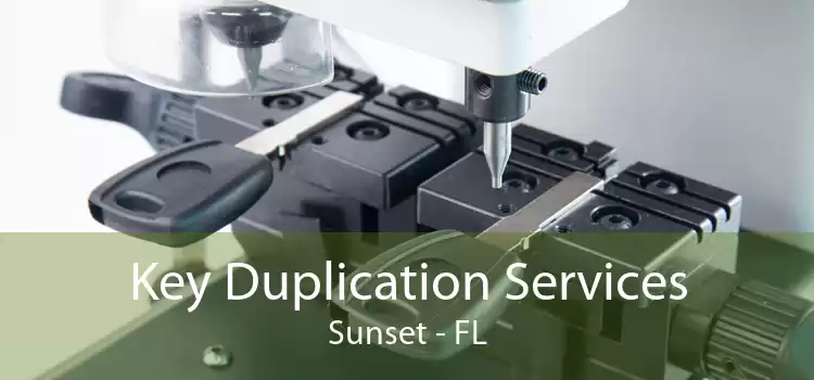 Key Duplication Services Sunset - FL