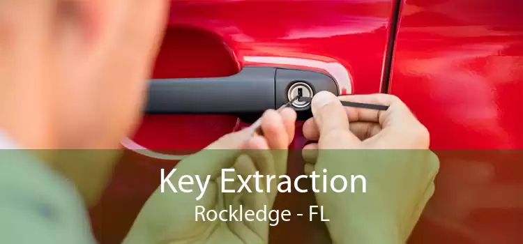 Key Extraction Rockledge - FL