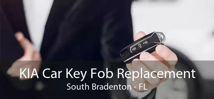 KIA Car Key Fob Replacement South Bradenton - FL