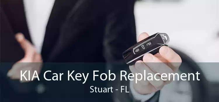 KIA Car Key Fob Replacement Stuart - FL