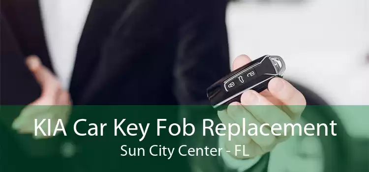 KIA Car Key Fob Replacement Sun City Center - FL