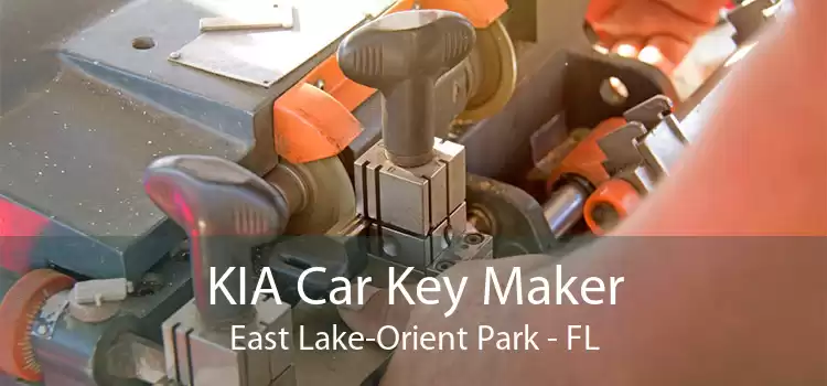 KIA Car Key Maker East Lake-Orient Park - FL