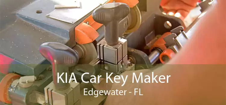 KIA Car Key Maker Edgewater - FL