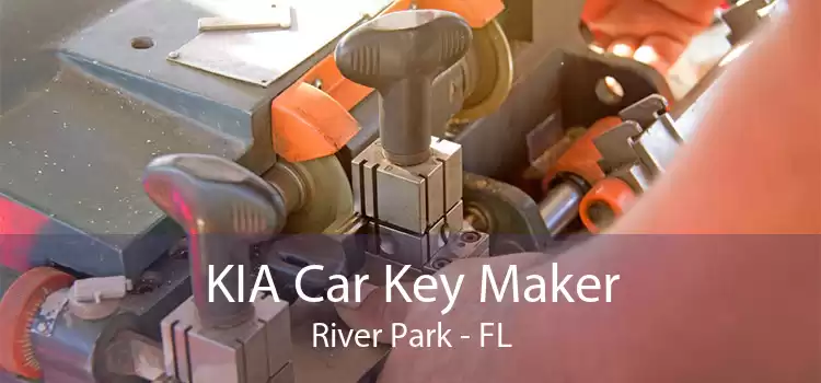 KIA Car Key Maker River Park - FL