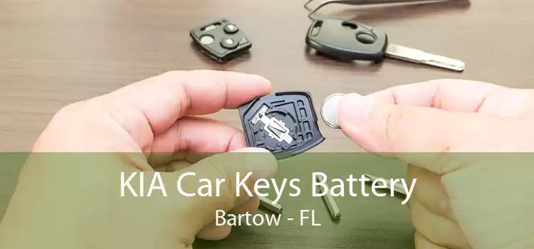 KIA Car Keys Battery Bartow - FL