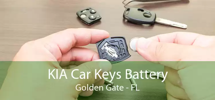 KIA Car Keys Battery Golden Gate - FL
