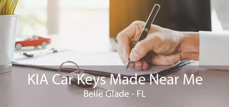 KIA Car Keys Made Near Me Belle Glade - FL