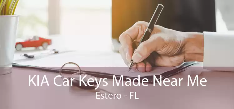 KIA Car Keys Made Near Me Estero - FL