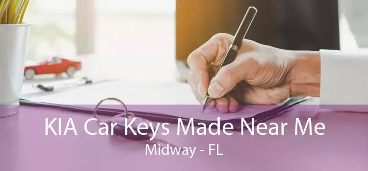 KIA Car Keys Made Near Me Midway - FL