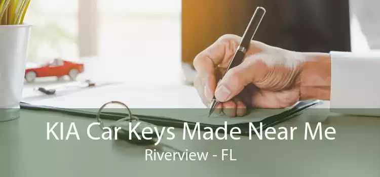KIA Car Keys Made Near Me Riverview - FL