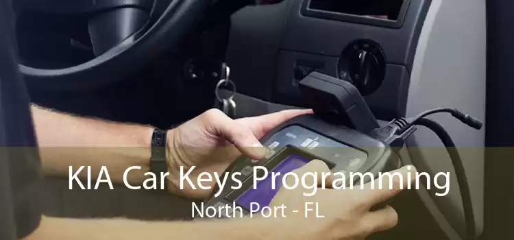 KIA Car Keys Programming North Port - FL