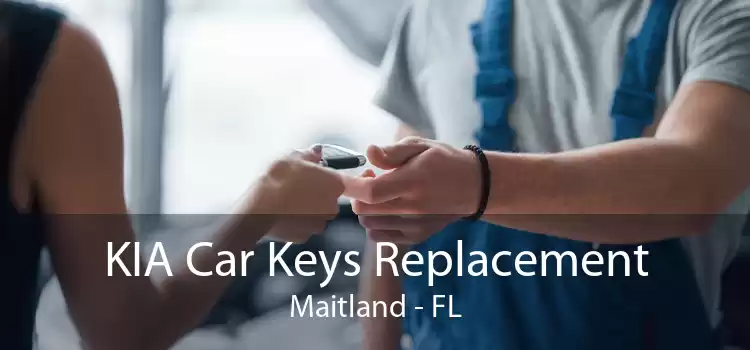 KIA Car Keys Replacement Maitland - FL
