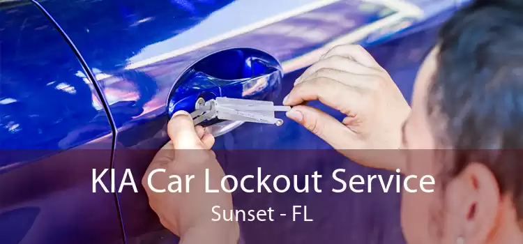 KIA Car Lockout Service Sunset - FL