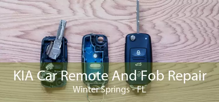 KIA Car Remote And Fob Repair Winter Springs - FL