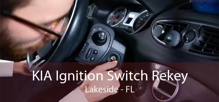 KIA Ignition Switch Rekey Lakeside - FL