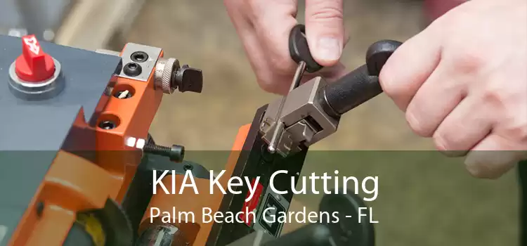 KIA Key Cutting Palm Beach Gardens - FL
