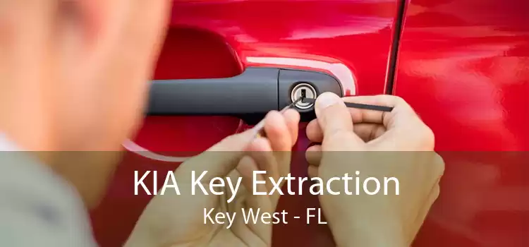 KIA Key Extraction Key West - FL