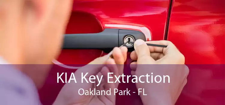 KIA Key Extraction Oakland Park - FL