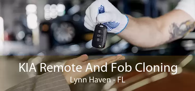 KIA Remote And Fob Cloning Lynn Haven - FL