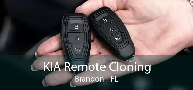 KIA Remote Cloning Brandon - FL