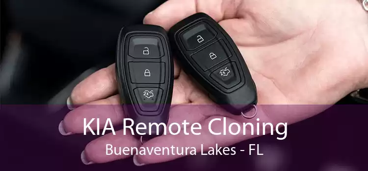 KIA Remote Cloning Buenaventura Lakes - FL