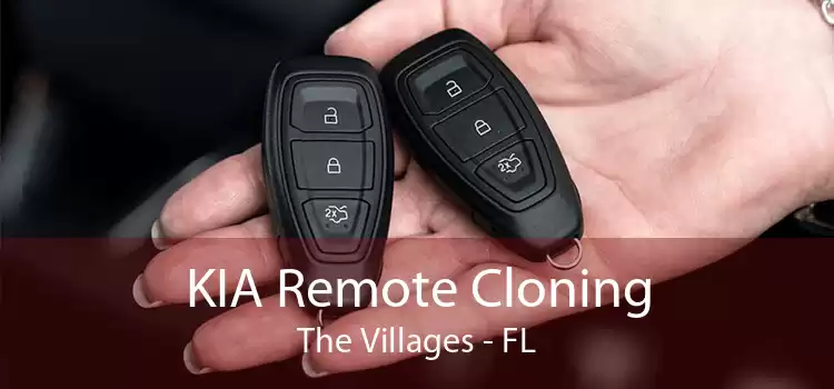 KIA Remote Cloning The Villages - FL