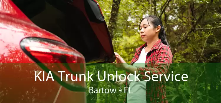 KIA Trunk Unlock Service Bartow - FL