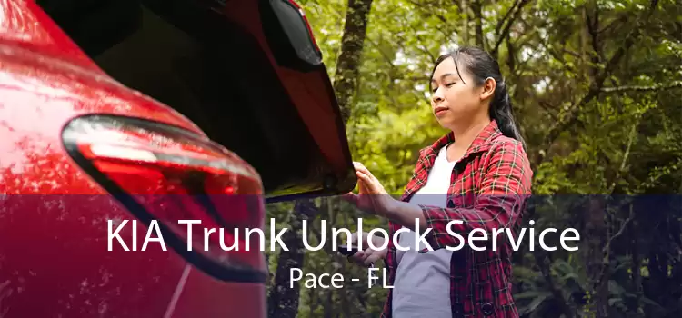 KIA Trunk Unlock Service Pace - FL
