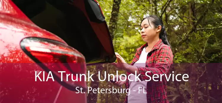 KIA Trunk Unlock Service St. Petersburg - FL