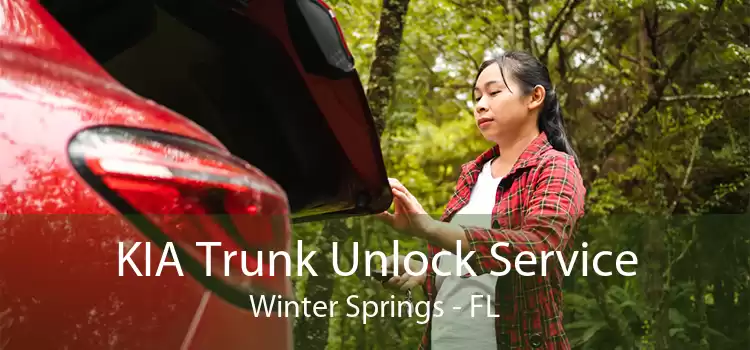 KIA Trunk Unlock Service Winter Springs - FL