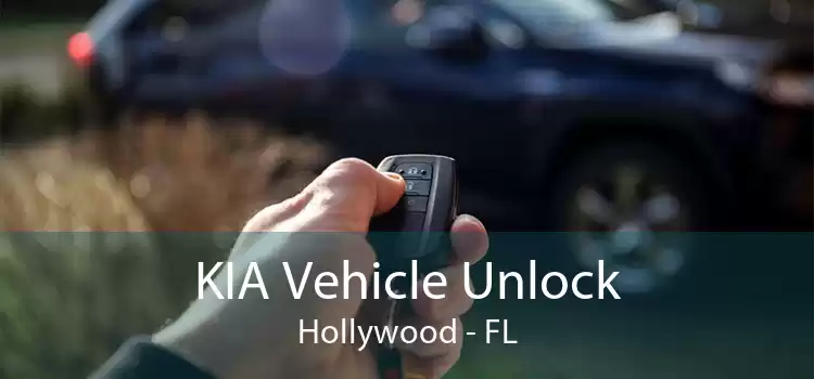 KIA Vehicle Unlock Hollywood - FL
