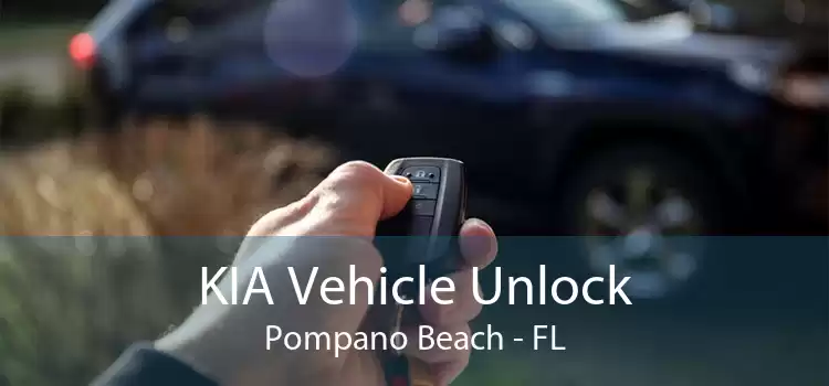 KIA Vehicle Unlock Pompano Beach - FL