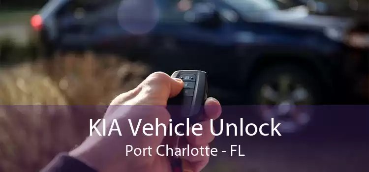 KIA Vehicle Unlock Port Charlotte - FL