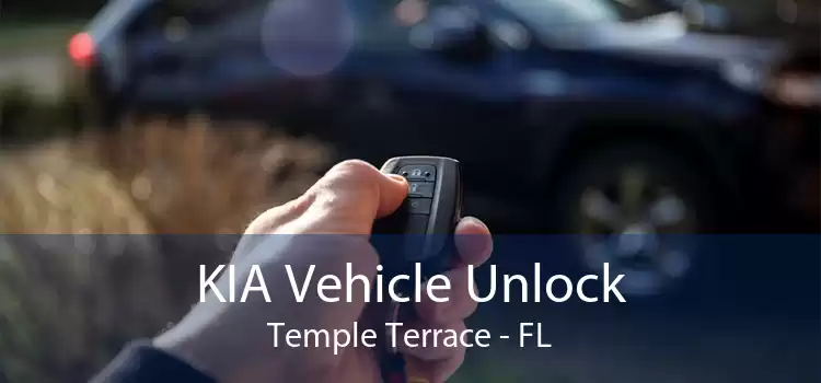KIA Vehicle Unlock Temple Terrace - FL