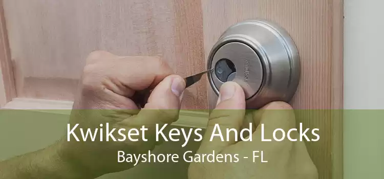 Kwikset Keys And Locks Bayshore Gardens - FL