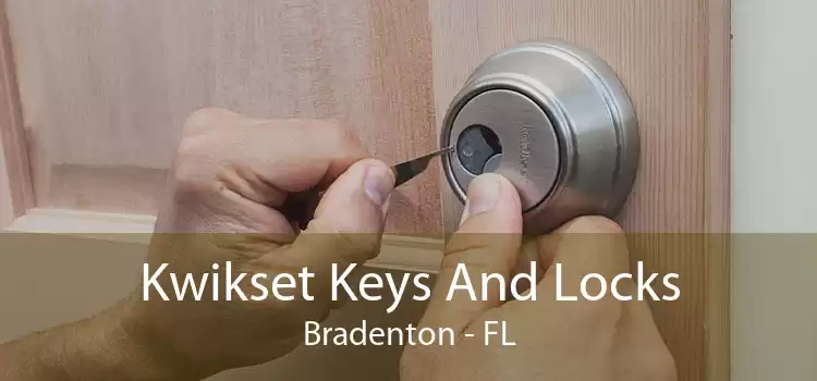 Kwikset Keys And Locks Bradenton - FL