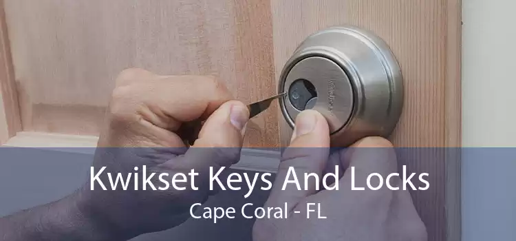 Kwikset Keys And Locks Cape Coral - FL