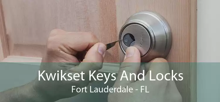 Kwikset Keys And Locks Fort Lauderdale - FL