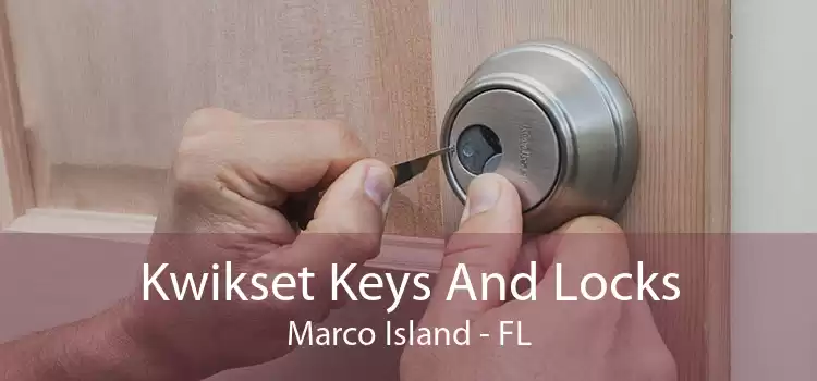 Kwikset Keys And Locks Marco Island - FL