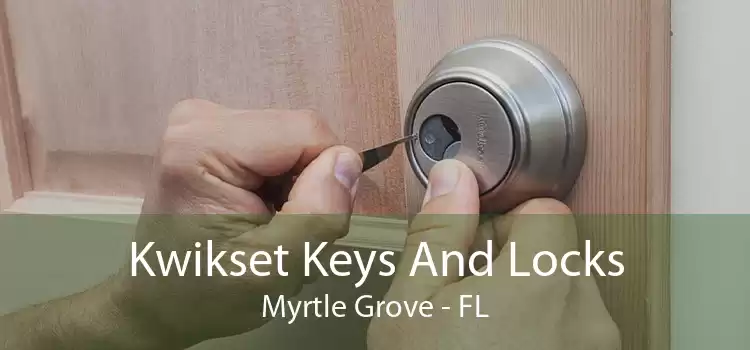 Kwikset Keys And Locks Myrtle Grove - FL