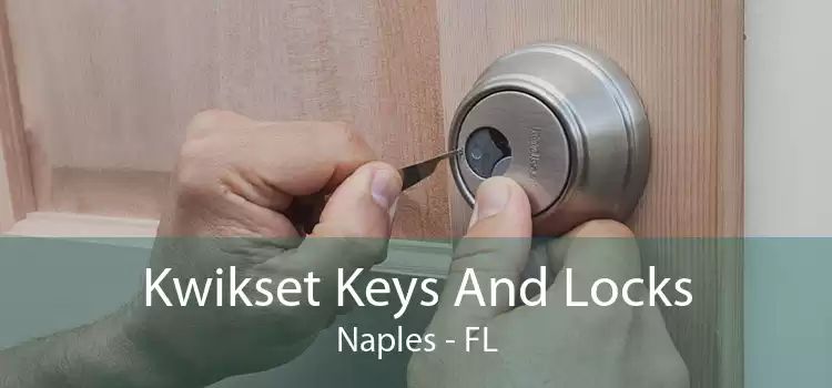 Kwikset Keys And Locks Naples - FL