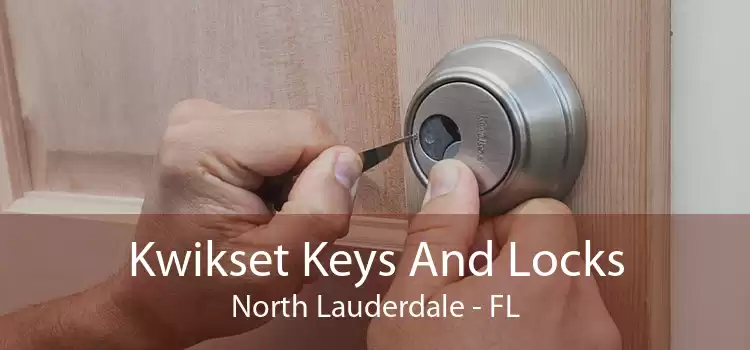 Kwikset Keys And Locks North Lauderdale - FL