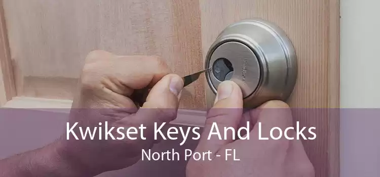 Kwikset Keys And Locks North Port - FL