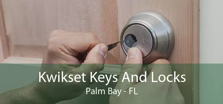 Kwikset Keys And Locks Palm Bay - FL