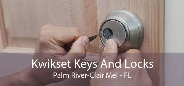 Kwikset Keys And Locks Palm River-Clair Mel - FL