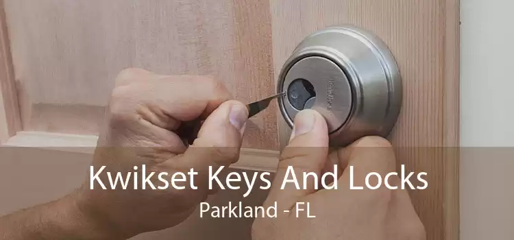 Kwikset Keys And Locks Parkland - FL