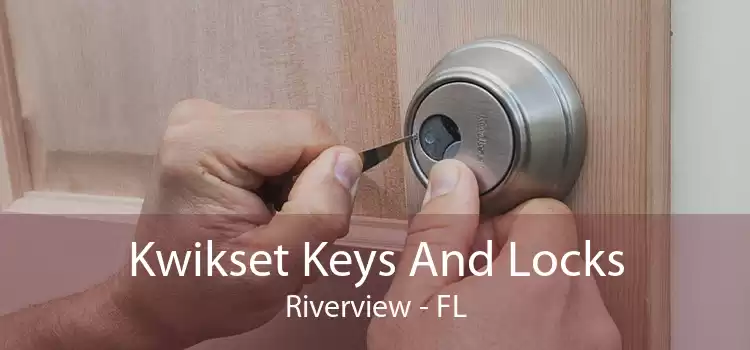 Kwikset Keys And Locks Riverview - FL